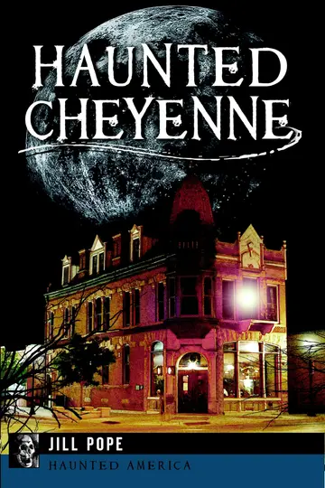 Cover of Haunted Cheyenne