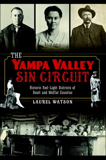 Cover of The Yampa Valley Sin Circuit