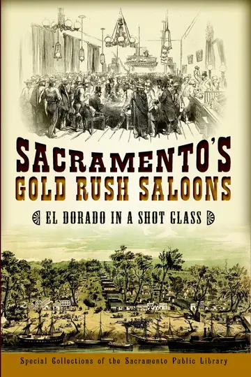 Cover of Sacramento's Gold Rush Saloons
