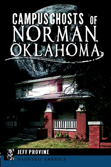 Cover of Campus Ghosts of Norman, Oklahoma