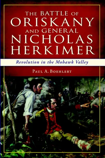 Cover of The Battle of Oriskany and General Nicholas Herkimer