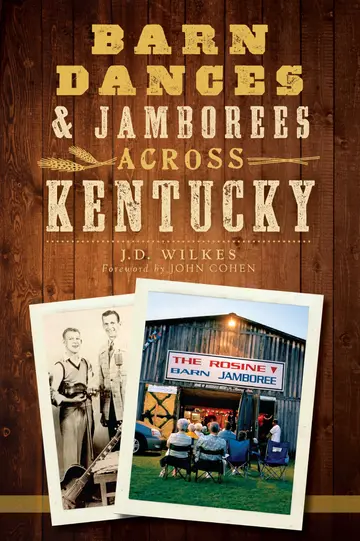 Cover of Barn Dances & Jamborees Across Kentucky