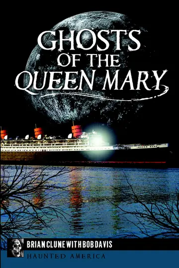 Cover of Ghosts of the Queen Mary