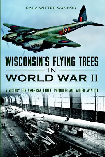 Cover of Wisconsin's Flying Trees in World War II
