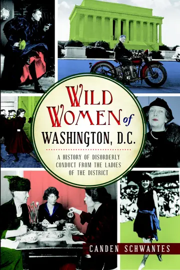 Cover of Wild Women of Washington, D.C