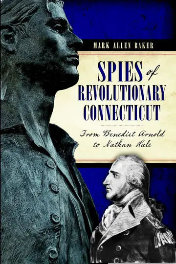 Cover of Spies of Revolutionary Connecticut