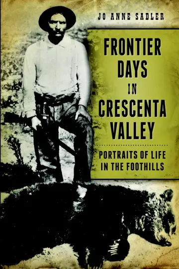 Cover of Frontier Days in Crescenta Valley