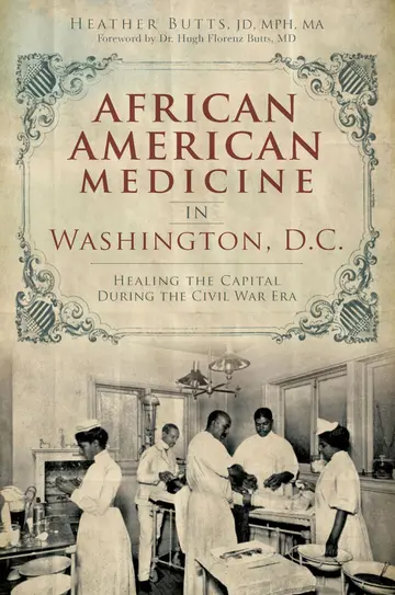 Cover of African American Medicine in Washington, D.c