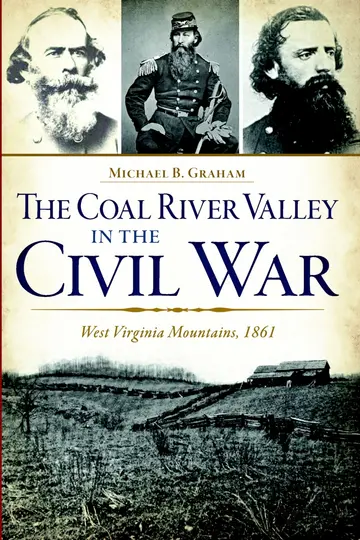 Cover of The Coal River Valley in the Civil War