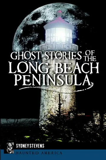 Cover of Ghost Stories of the Long Beach Peninsula