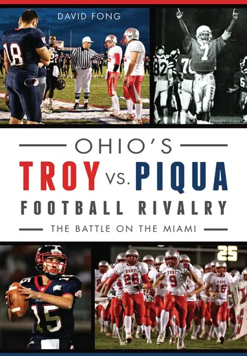 Cover of Ohio's Troy vs. Piqua Football Rivalry