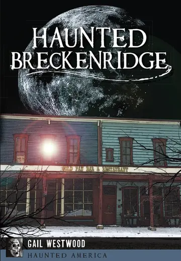 Cover of Haunted Breckenridge