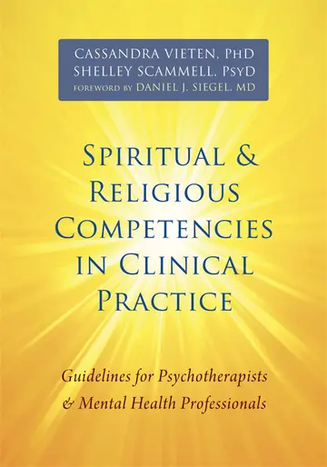Cover of Spiritual and Religious Competencies in Clinical Practice