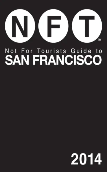 Cover of Not for Tourists Guide to San Francisco 2014