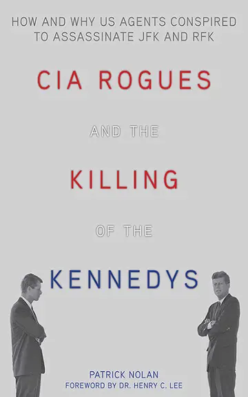 Cover of CIA Rogues and the Killing of the Kennedys