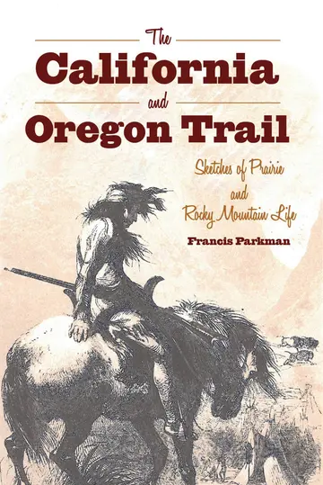 Cover of The California and Oregon Trail