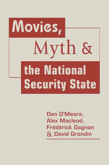 Cover of Movies, Myth & the National Security State