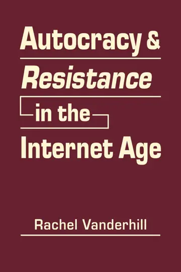 Cover of Autocracy & Resistance in the Internet Age