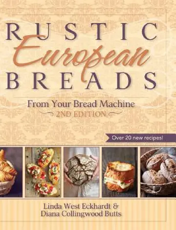 Cover of Rustic European Breads from Your Bread Machine