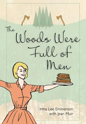 Cover of The Woods Were Full of Men