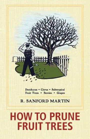 Cover of How to Prune Fruit Trees, Twentieth Edition