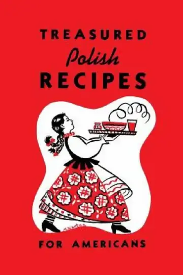 Cover of Treasured Polish Recipes for Americans