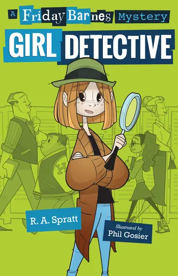 Cover of Friday Barnes, Girl Detective