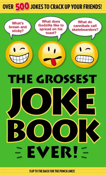Cover of The Grossest Joke Book Ever!