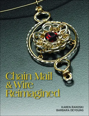Cover of Chain Mail & Wire Reimagined