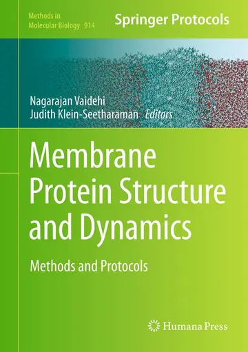 Cover of Membrane Protein Structure and Dynamics