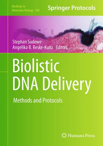 Cover of Biolistic DNA Delivery