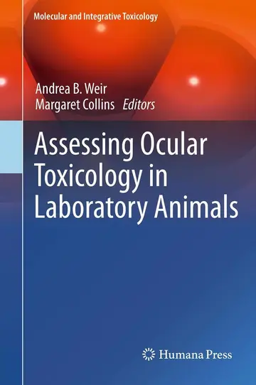 Cover of Assessing Ocular Toxicology in Laboratory Animals