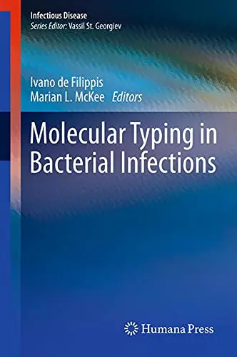 Cover of Molecular Typing in Bacterial Infections