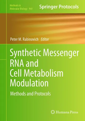 Cover of Synthetic Messenger RNA and Cell Metabolism Modulation