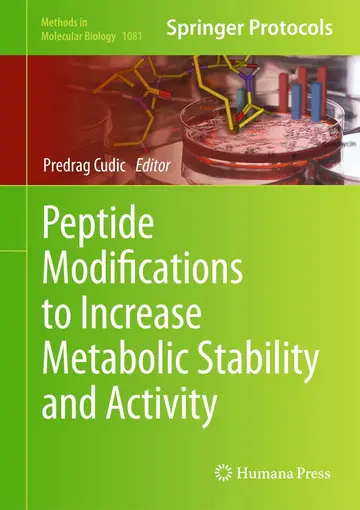 Cover of Peptide Modifications to Increase Metabolic Stability and Activity