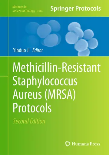 Cover of Methicillin-Resistant Staphylococcus Aureus (MRSA) Protocols