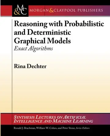 Cover of Reasoning with Probabilistic and Deterministic Graphical Models