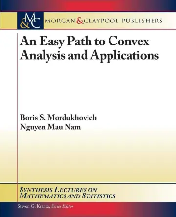 Cover of An Easy Path to Convex Analysis and Applications