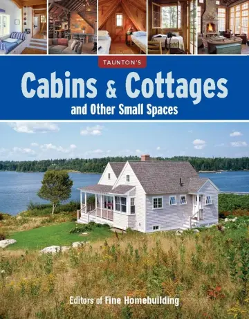 Cover of Cabins & Cottages and Other Small Spaces