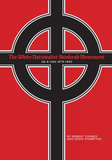 Cover of The White Nationalist Skinhead Movement
