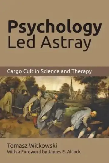 Cover of Psychology Led Astray