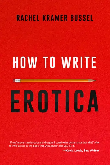 Cover of How to Write Erotica