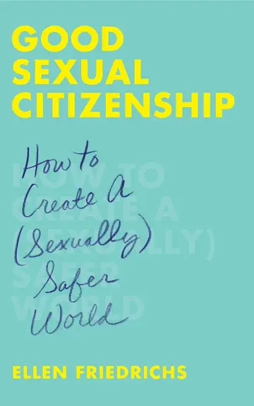 Cover of Good Sexual Citizenship