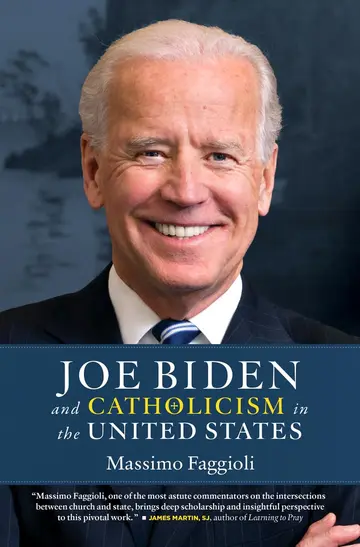 Cover of Joe Biden and Catholicism in the United States