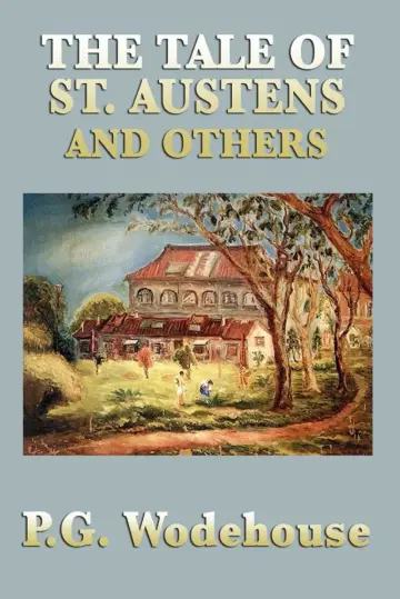 Cover of The Tale of St. Austens and Others