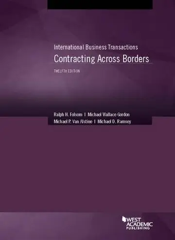Cover of International Business Transactions - Contracting Across Borders