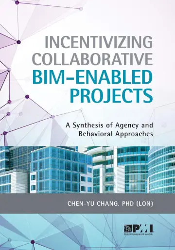 Cover of Incentivizing Collaborative Bim-Enabled Projects