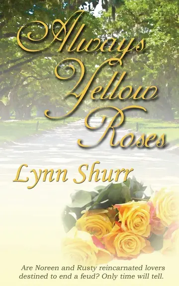 Cover of Always Yellow Roses