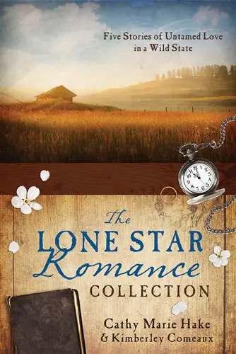 Cover of The Lone Star Romance Collection
