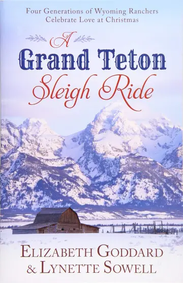 Cover of A Grand Teton Sleigh Ride
